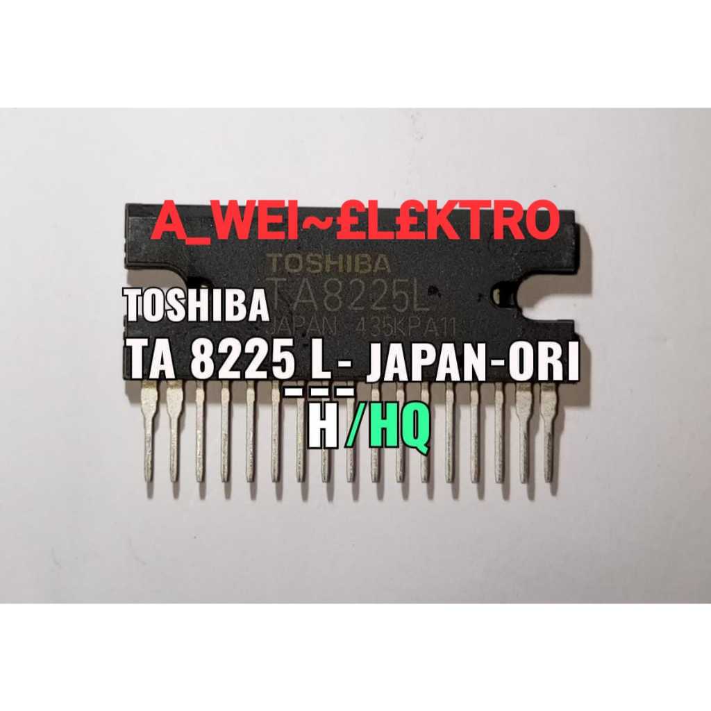 1 PCS IC TA8225L TA 8225L 8225 L TA8225H 8225H 8225 H TA8225HQ 8225HQ 8225 HQ ZIP-17