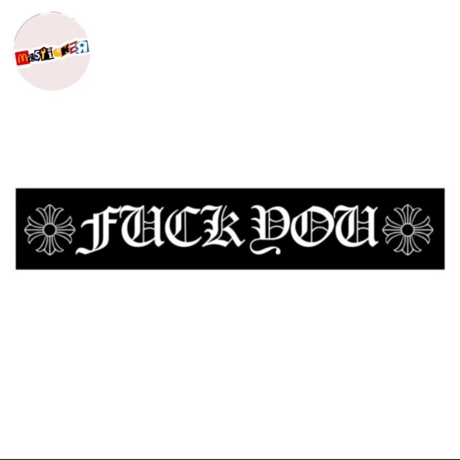 sticker Chrome Hearts fuck you logonya stiker CH