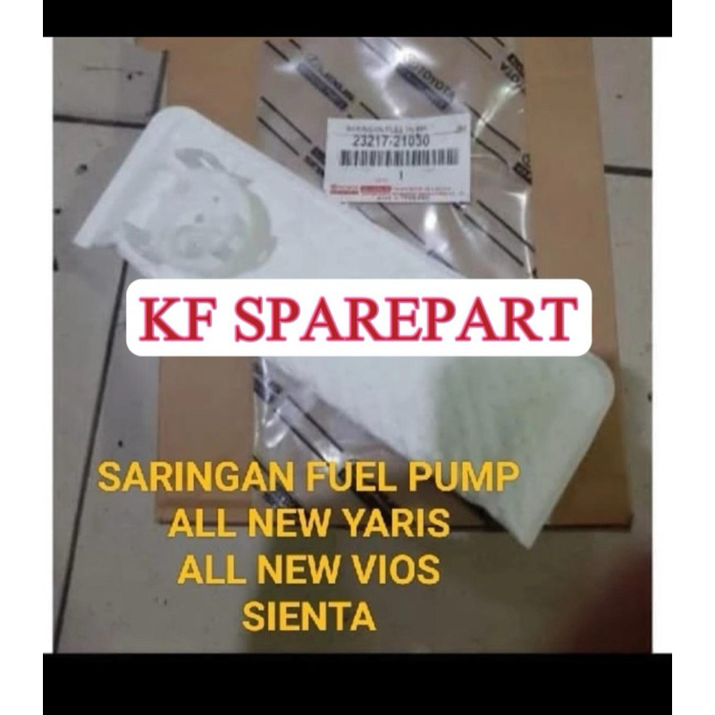 SARINGAN FILTER FUEL PUMP ALL NEW YARIS VIOS GEN 3 SIENTA 23217-21030 ORI