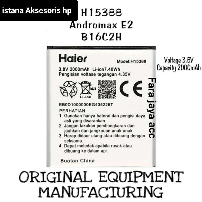 Baterai Original Haier Smartfren Model: B16C2H Andromax E2 H15388 4G LTE