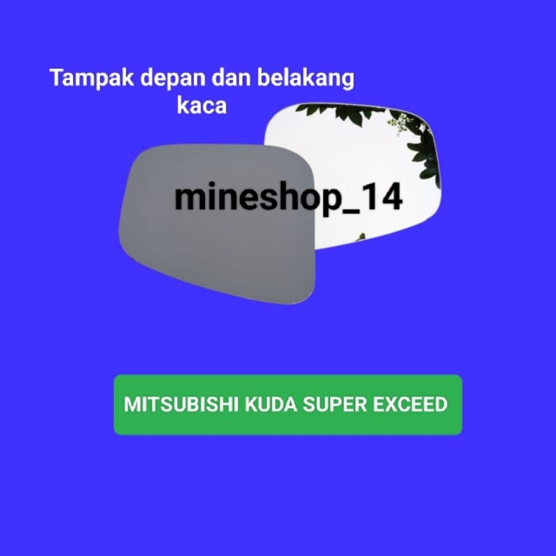 Kaca Spion Kaca Sepion Mobil Mitsubishi Kuda Grandia Diamond Super Exceed Isi Ulang Refill Hanya Kac