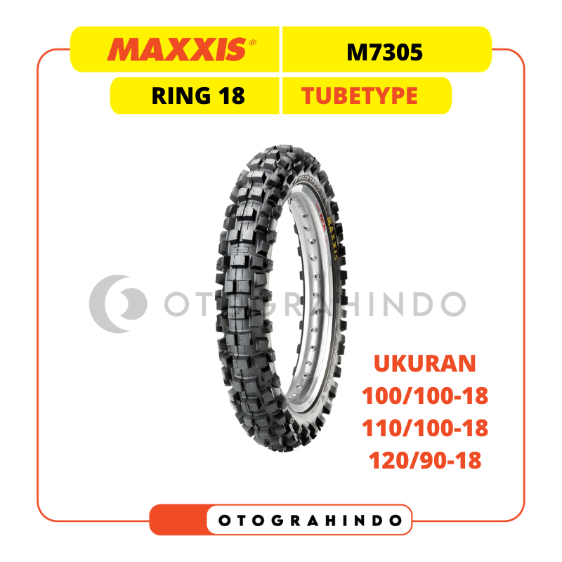BAN LUAR SEPEDA MOTOR MAXXIS M7305 UKURAN 100/100 110/100 120/90 RING 18 TUBETYPE MOTOCROSS TRAIL MA