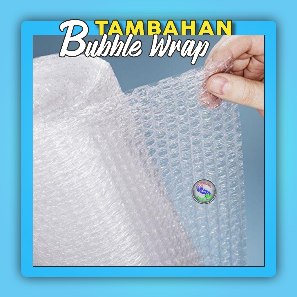 

Bubble Wrap Tambahan