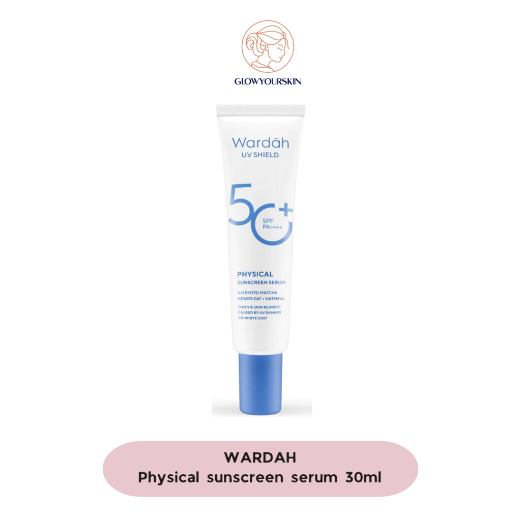 WARDAH Physical sunscreen serum 30ml