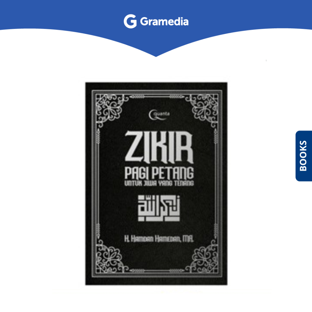 Gramedia Surabaya - Zikir Pagi Petang untuk Jiwa yang Tenang (HC)