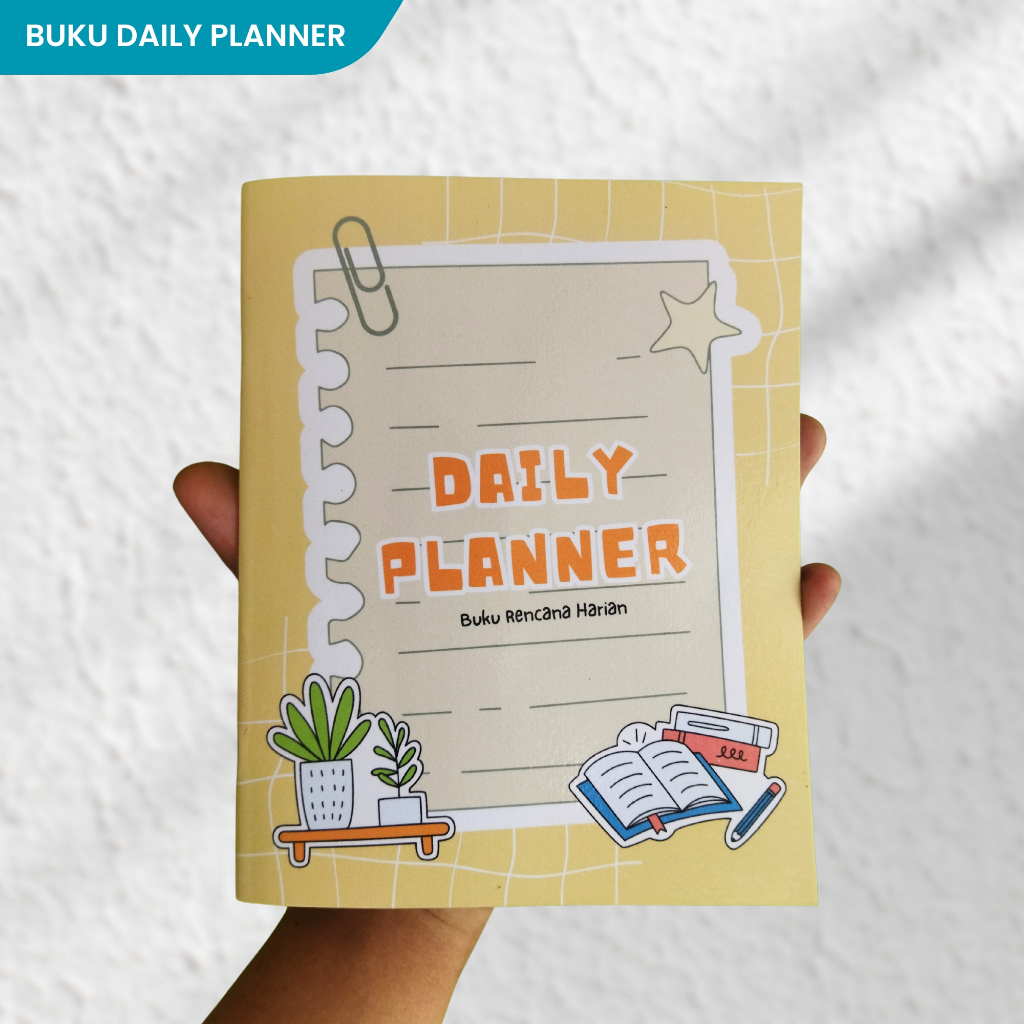 

Buku Daily Planner / Buku Perencanaan Harian / Catatan Agenda Jadwal Kegiatan / Buku Jurnal Notebook