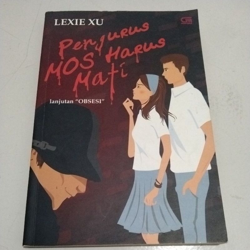 NOVEL PENGURUS MOS HARUS MATI by Lexie xu