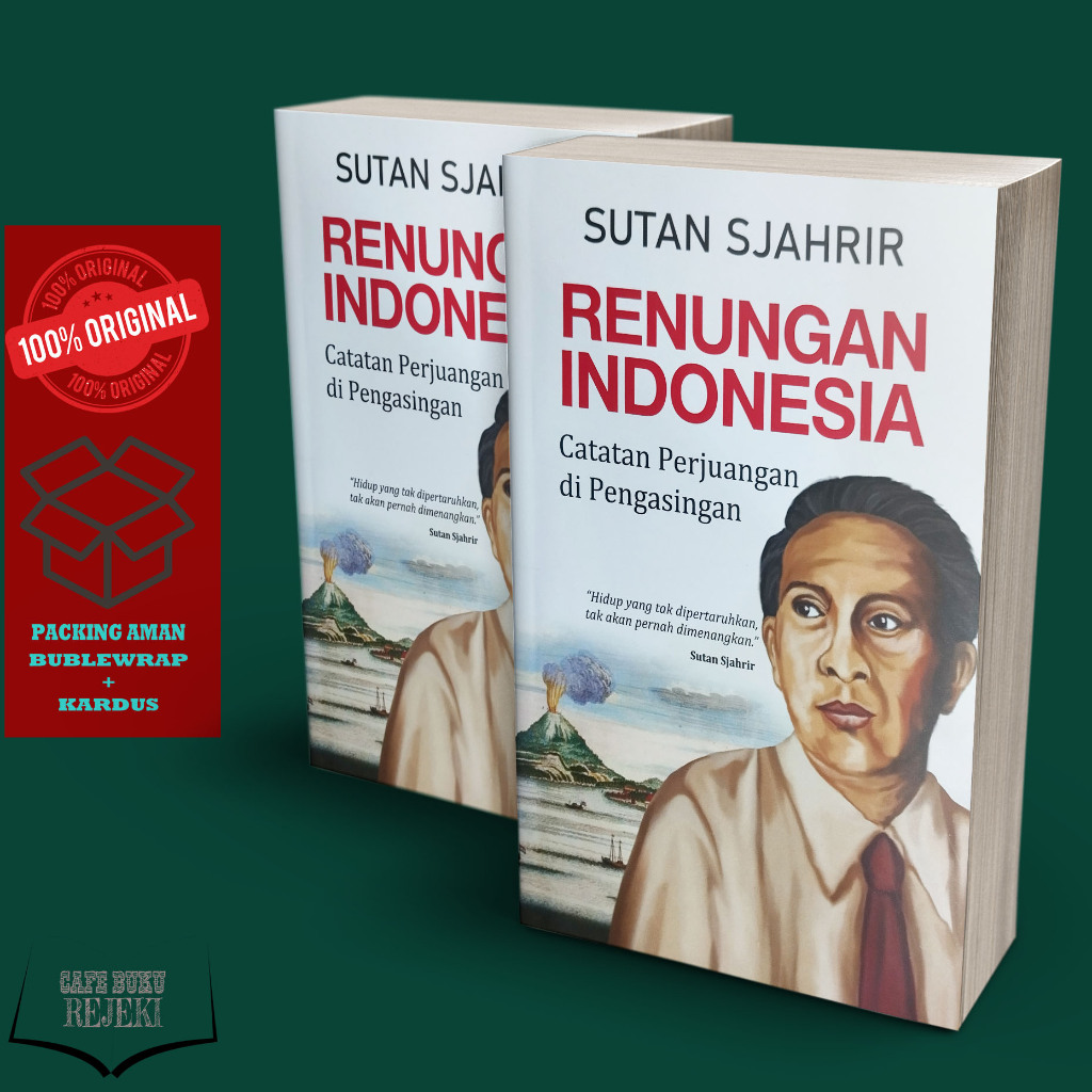 Buku Renungan Indonesia Catatan Perjuangan Di Pengasingan - Sutan Sjahrir