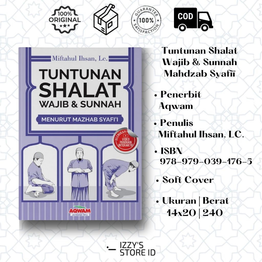 Tuntunan Sholat Wajib & Sunnah Mahdzab Imam Syafi'i | Miftahul Ihsan, LC.