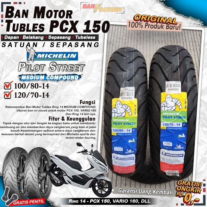 Ban Motor PCX Michelin Pilot Street Ring 14 Tubles Ban Motor Tubeless PCX 150 Vario 160 Tubles