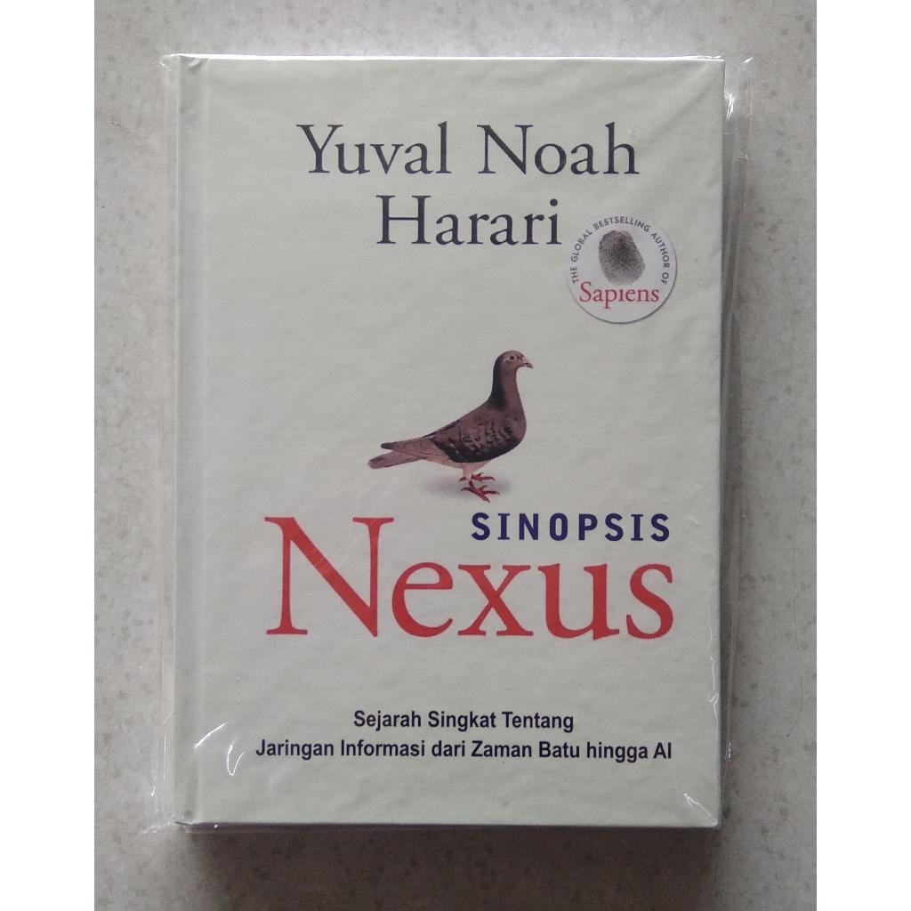 BUKU ORIGINAL SINOPSIS Nexus / Yuval Noah Harari