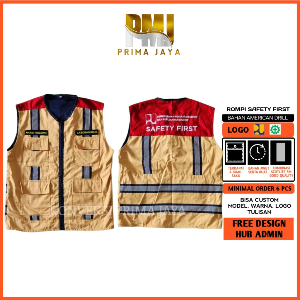 ROMPI PUPR SAFETY FIRST BORDIR CUSTOM