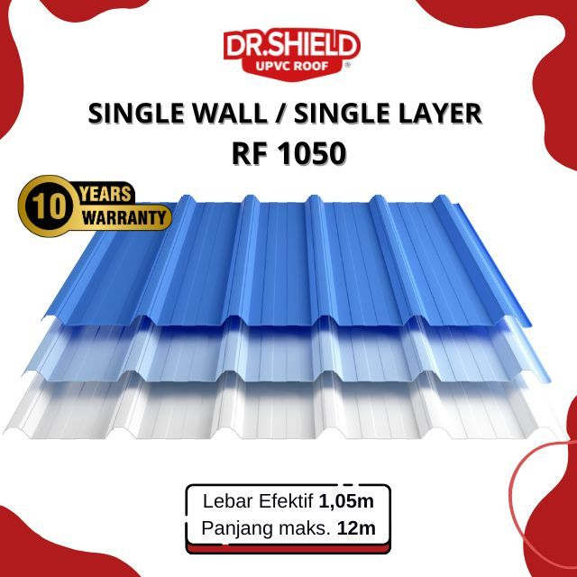 Atap UPVC DR.SHIELD Single Wall / Single Layer RF 1050 Premium Lebar 1 Meter