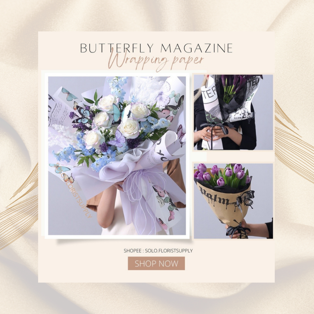 

FLOWER WRAPPING MOTIF BUTTERFLY MAGAZINE NEWSPAPER MAJALAH RAINBOW BUTTERFLY - FLOWER WRAPPING PAPER KOREAN PLASTIC PLASTIC CELLOPHANE KERTAS BUNGA BUKET BUNGA KERING DRIED FLOWER BUNGA SABUN CRAFT KERTAS KADO GIFT MOTIF KUPU KUPU PELANGI KORAN PROP FOTO