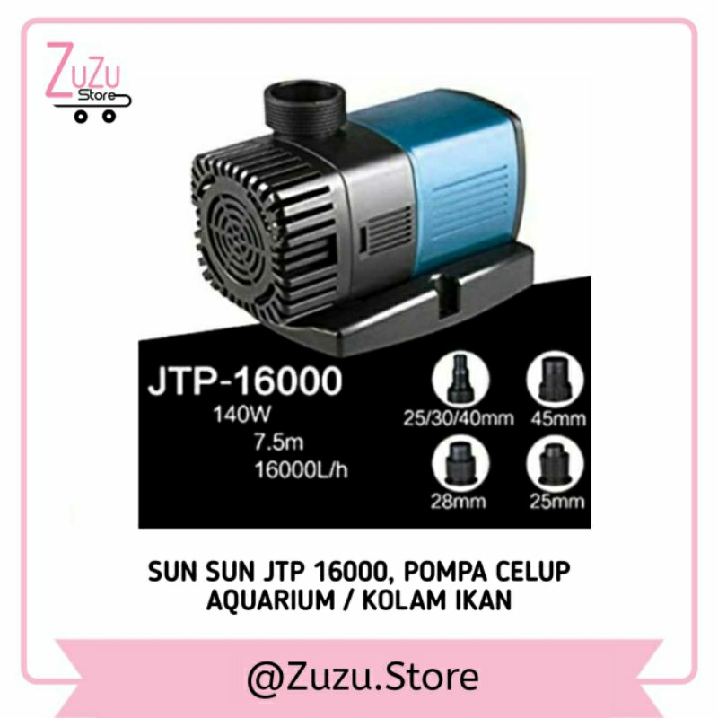 Sun Sun JTP 16000 Liter Perjam Pompa Kolam Celup Hemat Listrik