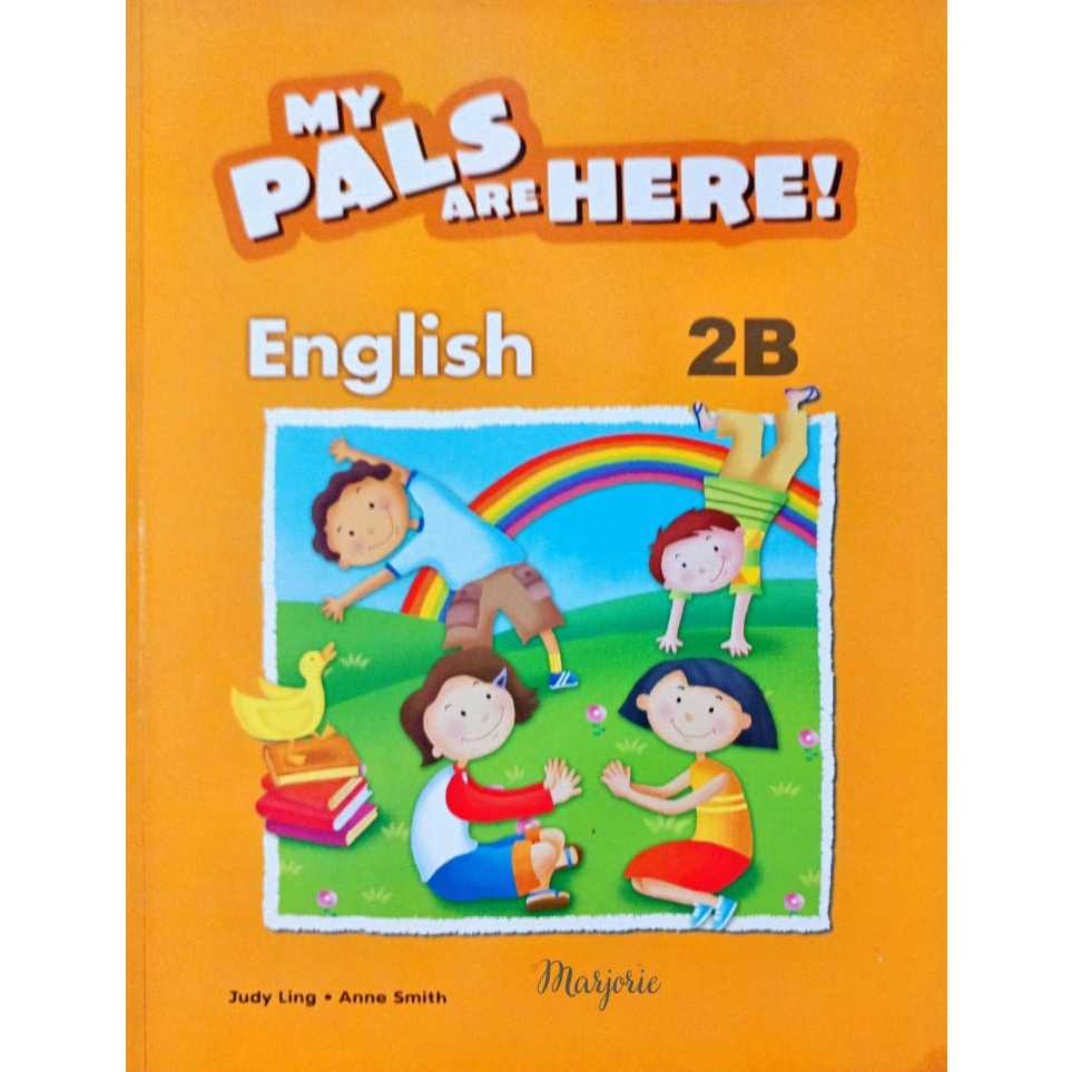 My Pals Are Here English 2B - Marshall Cavendish