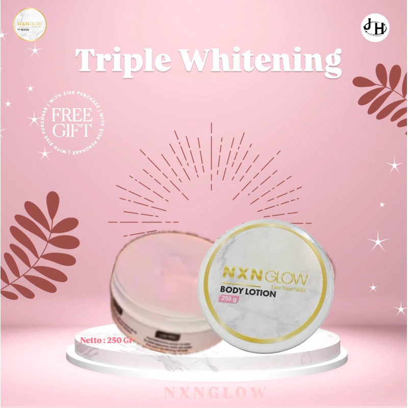 NXN GLOW BODY LOTION TRIPLE WHITENING BOOSTER | HB PEMUTIH EXTRA (Free Gift)