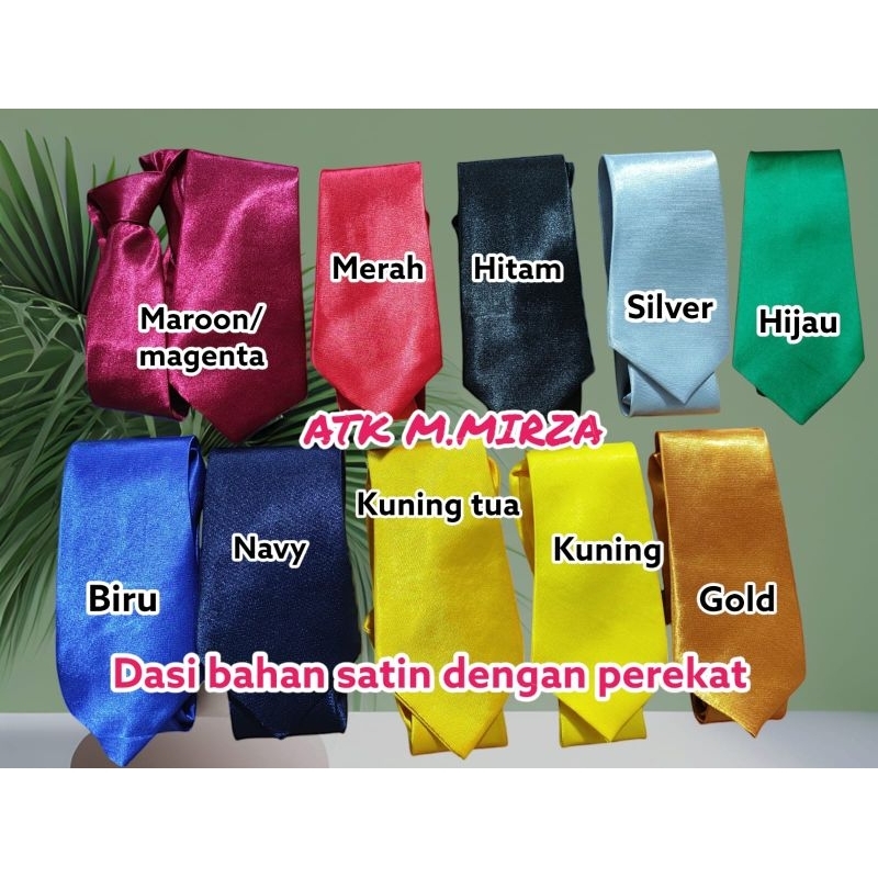 

Dasi bahan satin dengan perekat
