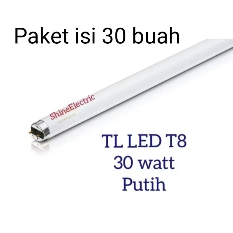 Paket isi 30 buah lampu TL T8 LED 30 watt putih