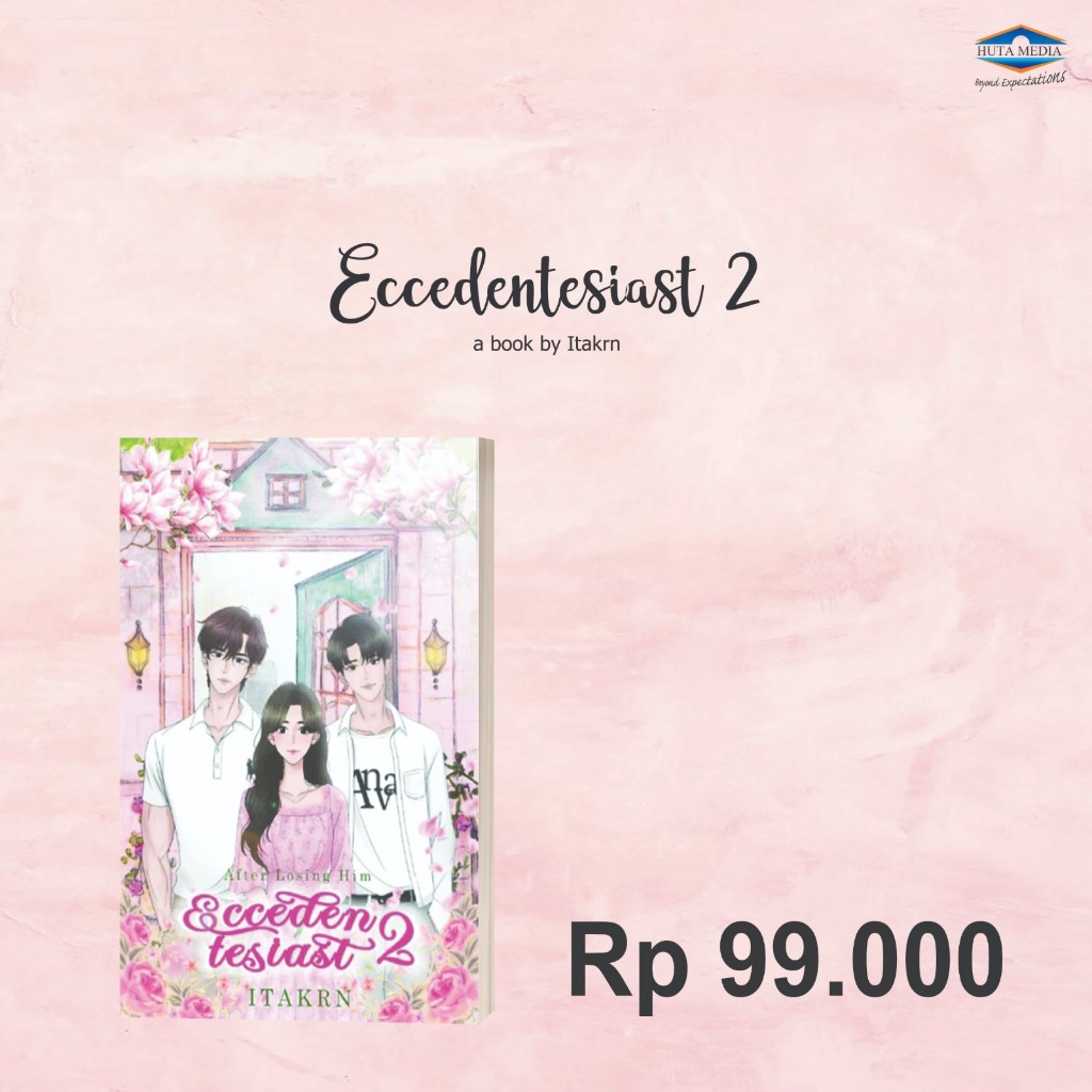 NOVEL 'ECCEDENTESIAST 2'