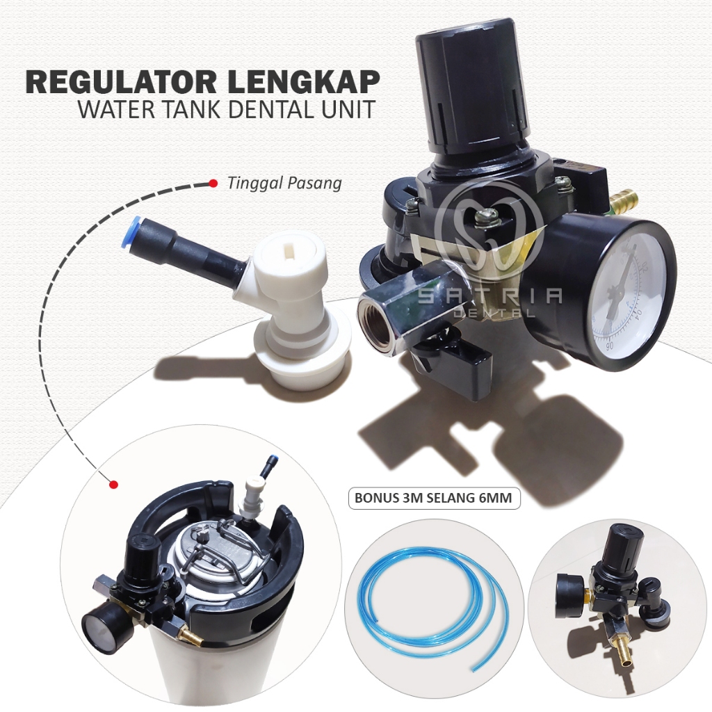 Regulator Lengkap Tabung Water Tank Dental Unit