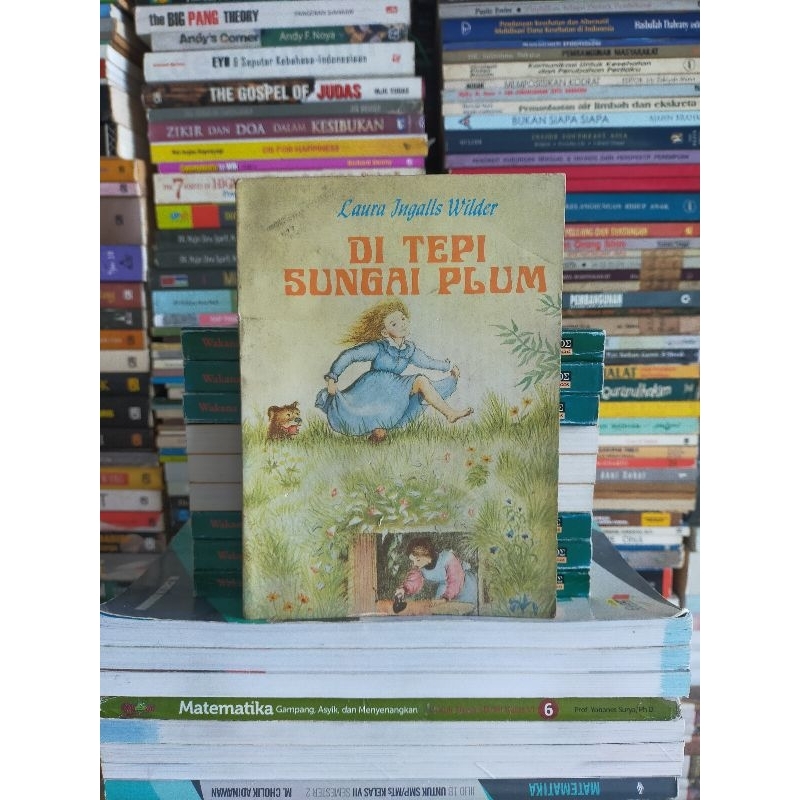 Original : Laura Ingalls Wilder - Di Tepi Sungai Plum