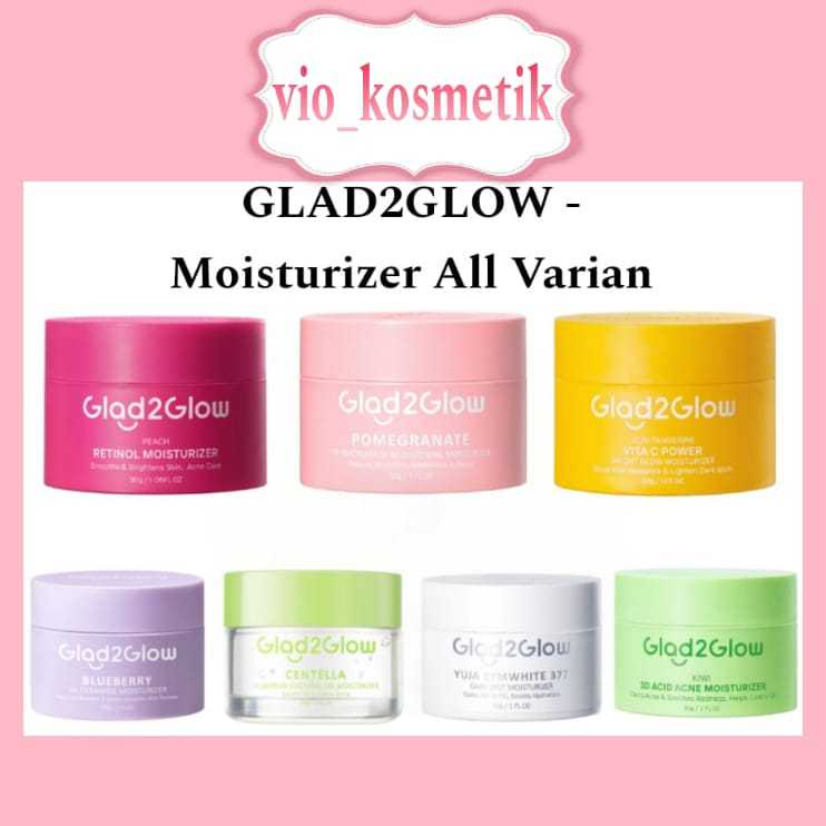 Glad2Glow Moisturizer All Varian - Pelembab Wajah