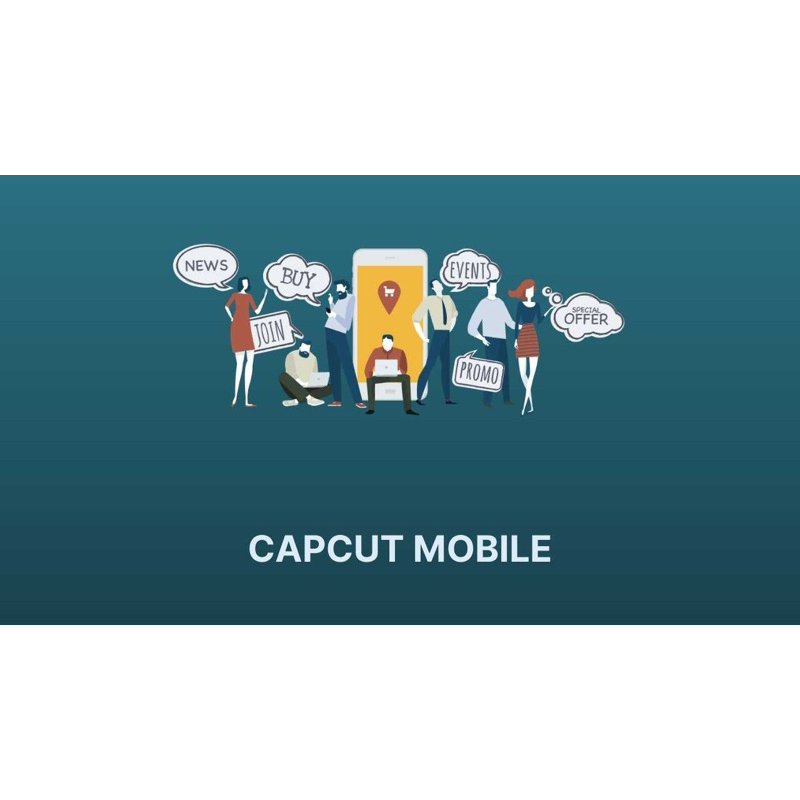 CAPCUT MOBILE