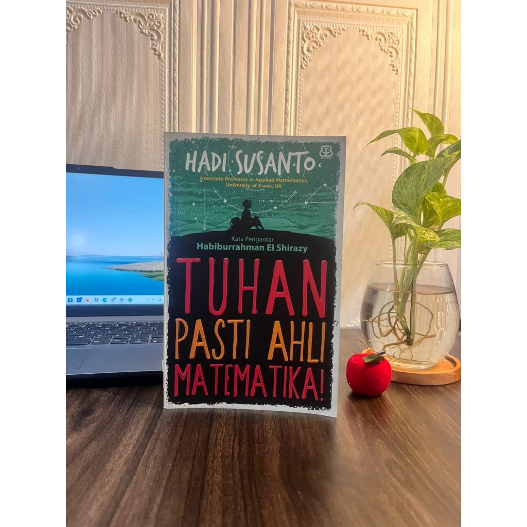 Buku Tuhan Pasti Ahli Matematika Hadi Susanto