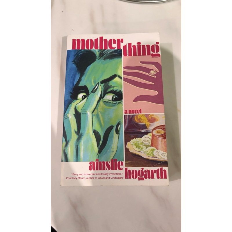 

Ainslie Hogarth Mother Thing Novel Preloved