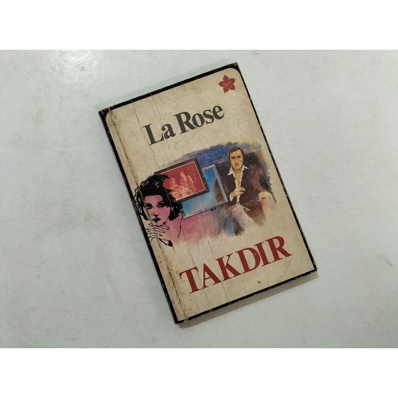 Novel Indonesia Klasik Takdir, karya La Rose