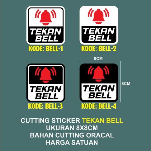 

Cutting Sticker TEKAN BELL 8x8cm Stiker Bahan Oracal Satuan