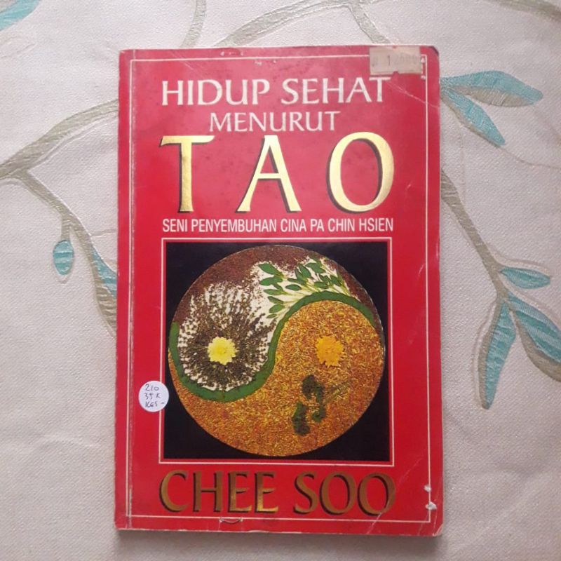 Hidup Sehat Menurut TAO oleh Chee Soo
