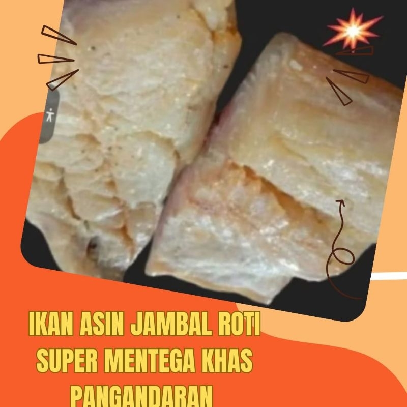 

Ikan Asin Jambal Roti Super Mentega Khas Pangandaran