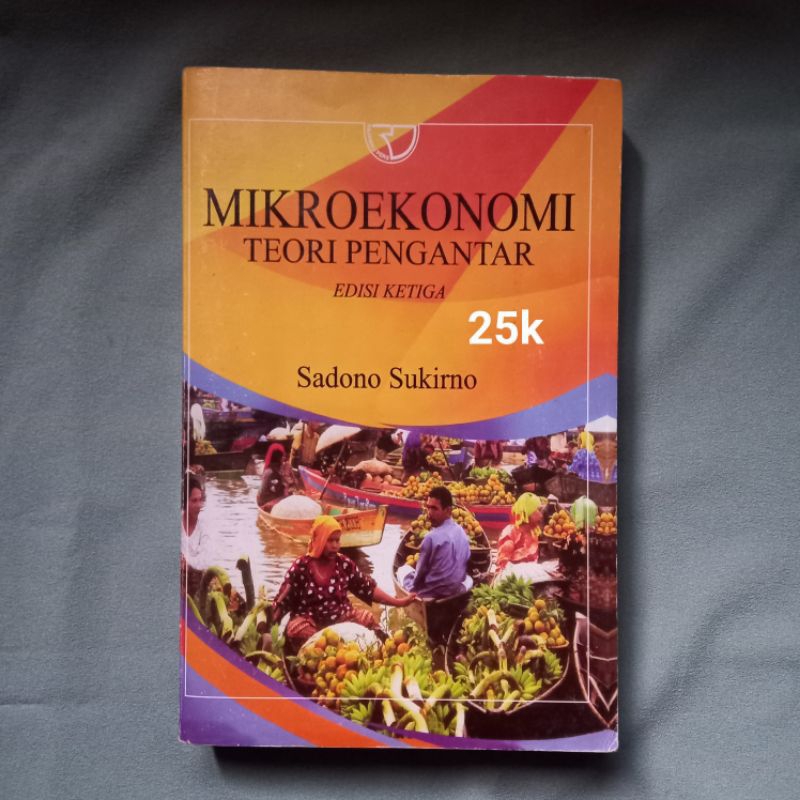 Buku Mikroekonomi Teori Pengantar Sadono Sukirno