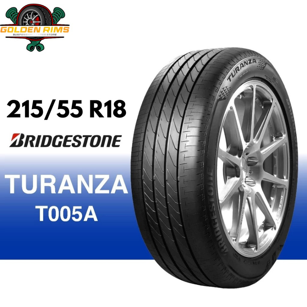 Ban Mobil Baru Bridgestone Turanza T005A 215/55R18