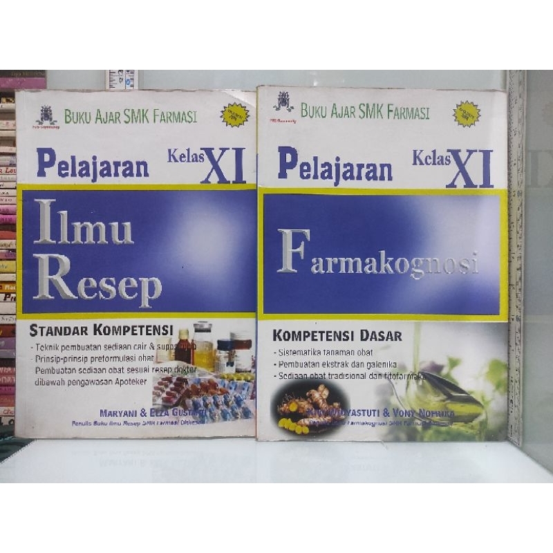 BUKU AJAR SMK FARMASI Ilmu Resep / Farmakognosi