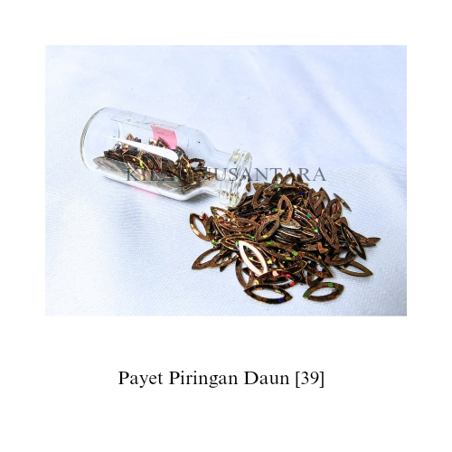 Payet Piringan Daun [39] - Per 10 Gram