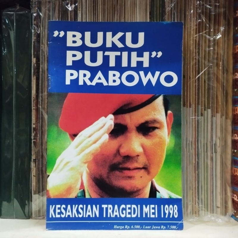 Buku Putih Prabowo Kesaksian Tragedi Mei 1998
