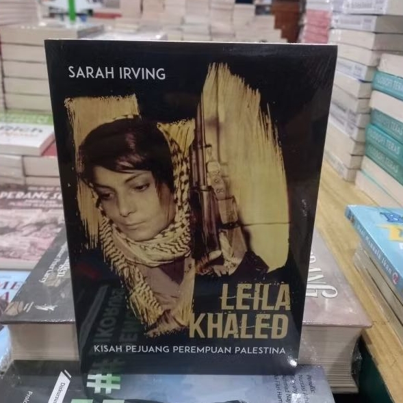 Leila Khaled-Sarah Irving