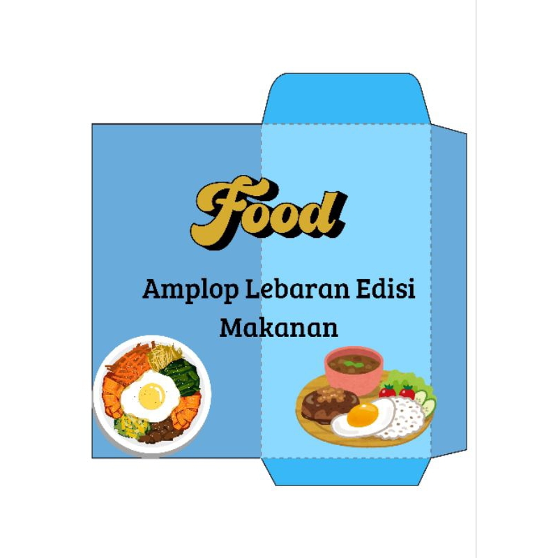 

Amplop Lebaran Digital (edisi jenis makanan)