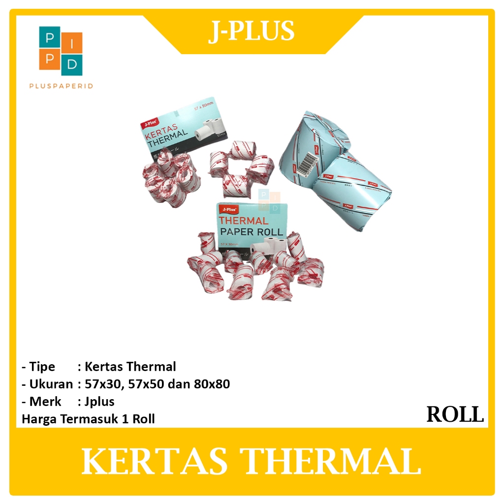 

JPLUS - Kertas Thermal Gulung Paper Roll Varian Ukuran - Roll