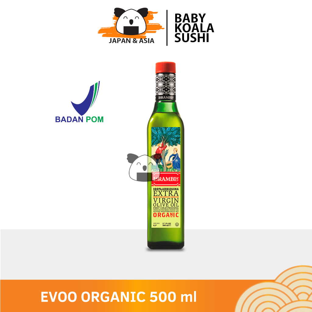 

LA RAMBLA ORGANIC Extra Virgin Olive Oil Minyak Zaitun 500 ml Halal │ EVOO Import Spanyol
