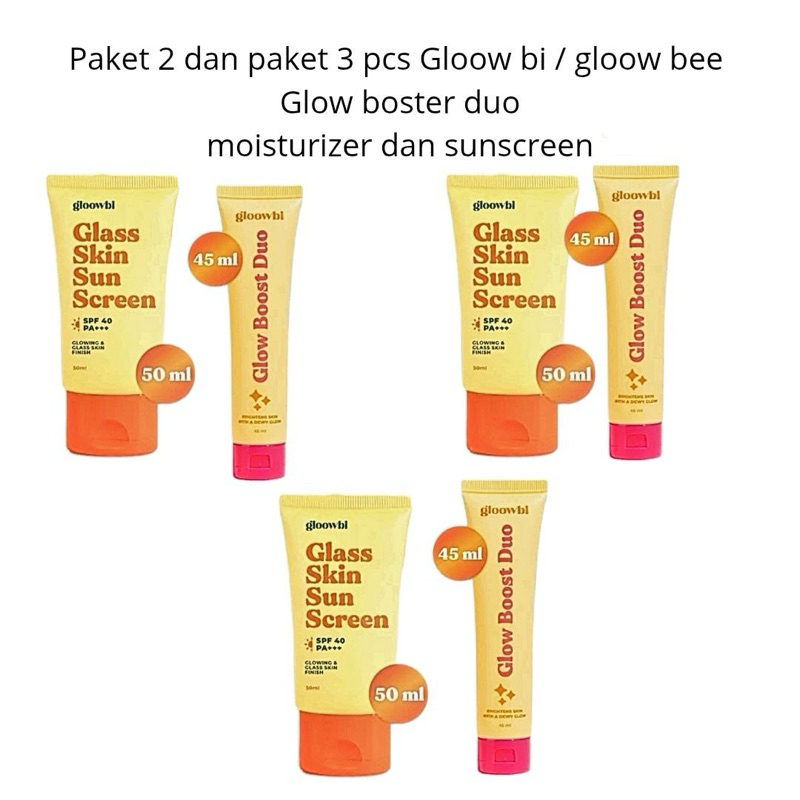 paket 2 dan paket 3 Gloow&be / Gloowbi Glass Skin Sunscreen SPf 40 PA+++ | Glow Boost Duo Moisturize
