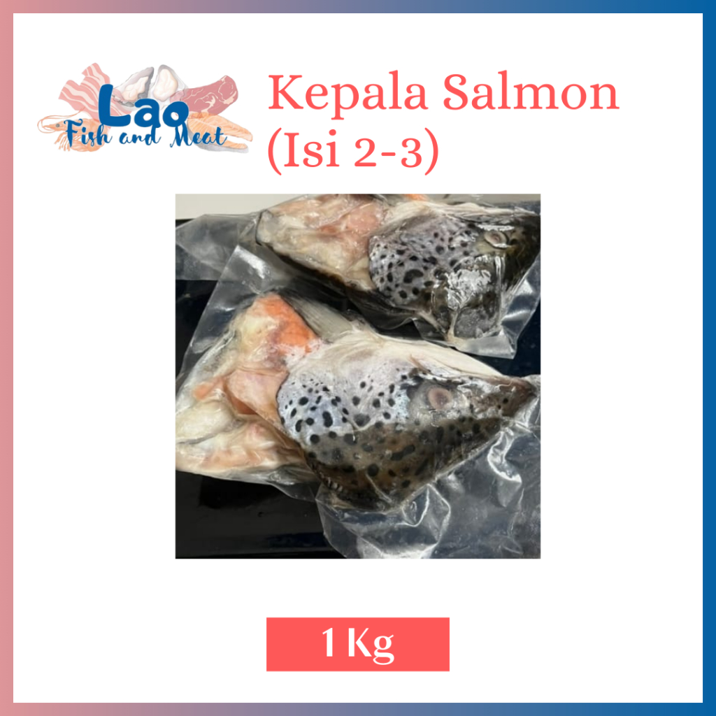 

Kepala Salmon Isi 2 - 3