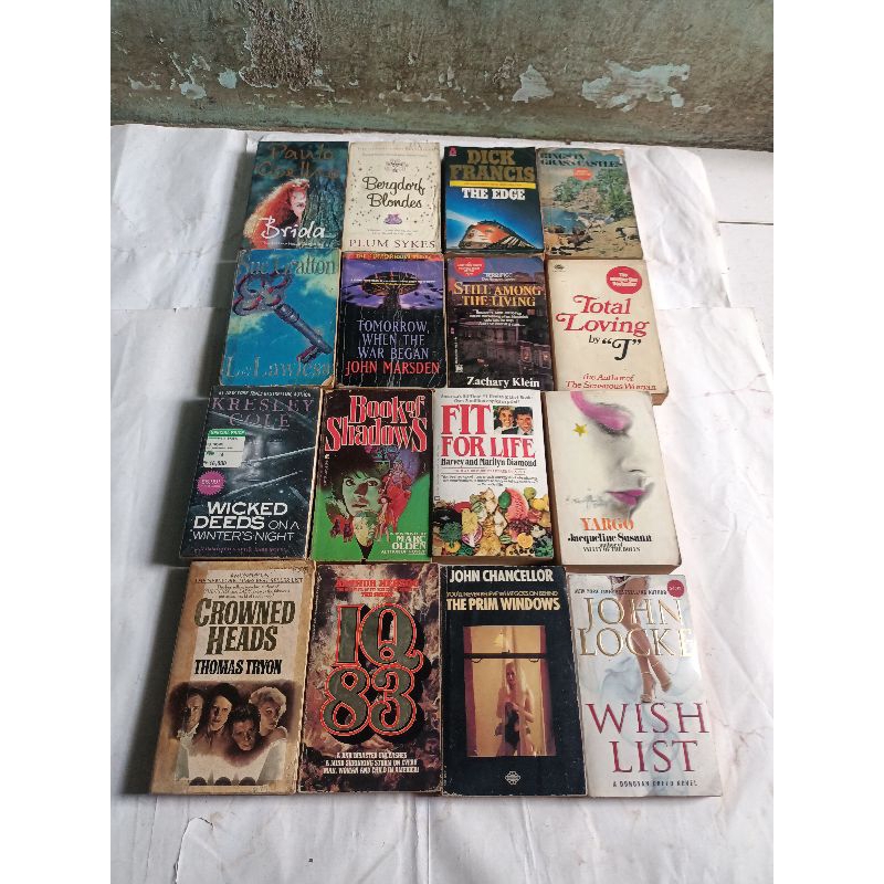 NOVEL BRIDA, BERGDORF BLONDES, THE EDGE, KING IN GRASS, L IS FOR LAWLESS, TOMORROW WHEN, STILL AMONG