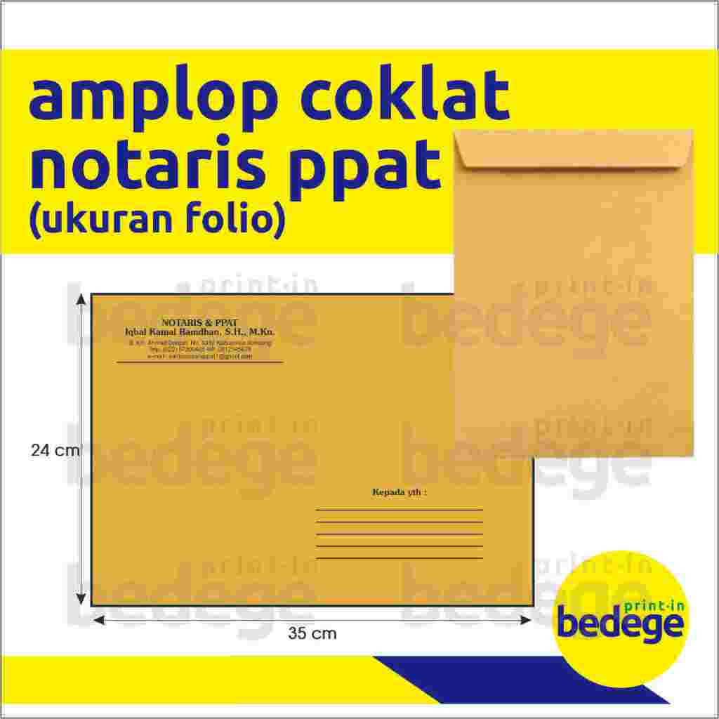 

Amplop Coklat Notaris Ppat (ukuran Folio) untuk berkas atau dokumen