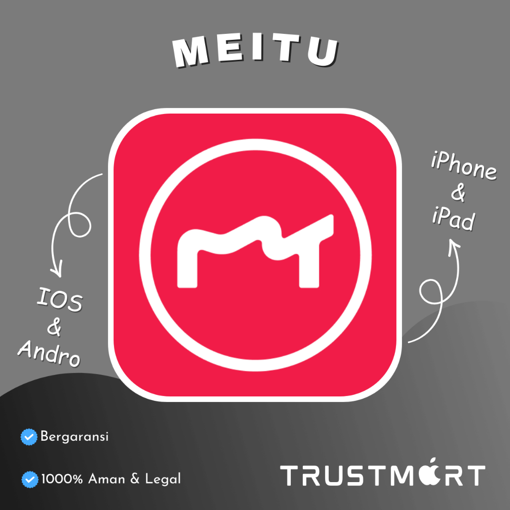 MEITU PREM FULL GARANSI BULANAN | IOS DAN ANDROID | TERMURAH | BERGARANSI | PREMIUM