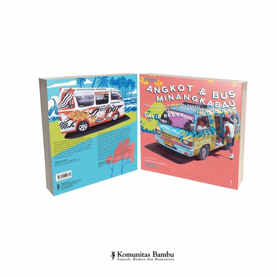 ANGKOT DAN BUS MINANGKABAU: Budaya Pop & Nilai-Nilai Budaya Pop (Popular Culture & Popular Values)(C