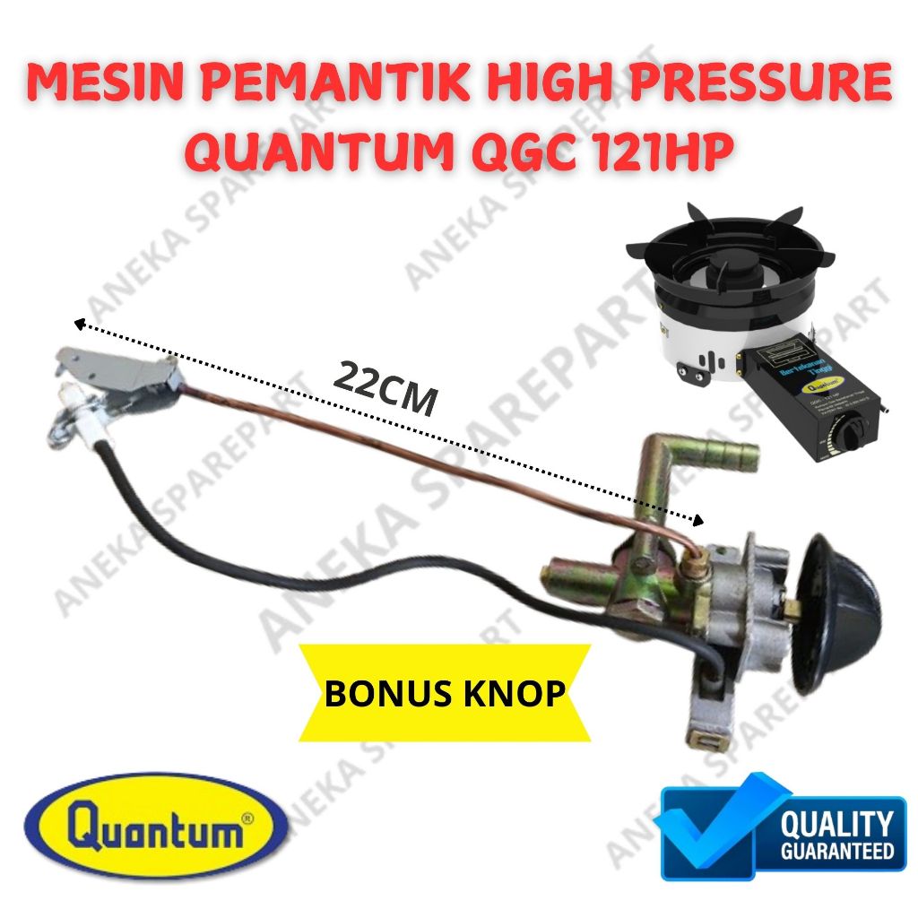MESIN PEMANTIK QUANTUM QGC 121 HP / HIGH PRESSURE + KNOP